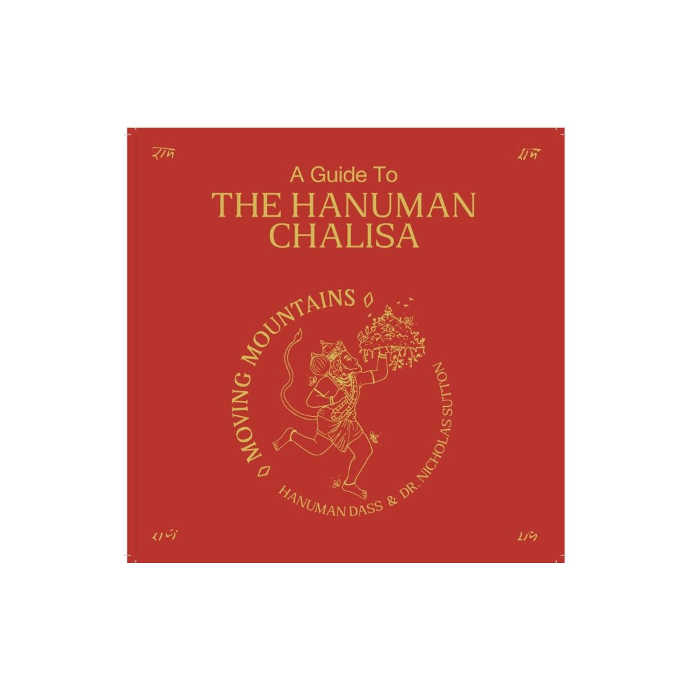 HANUMAN DASS A guide to Hanuman Chalisa (inbunden, eng)