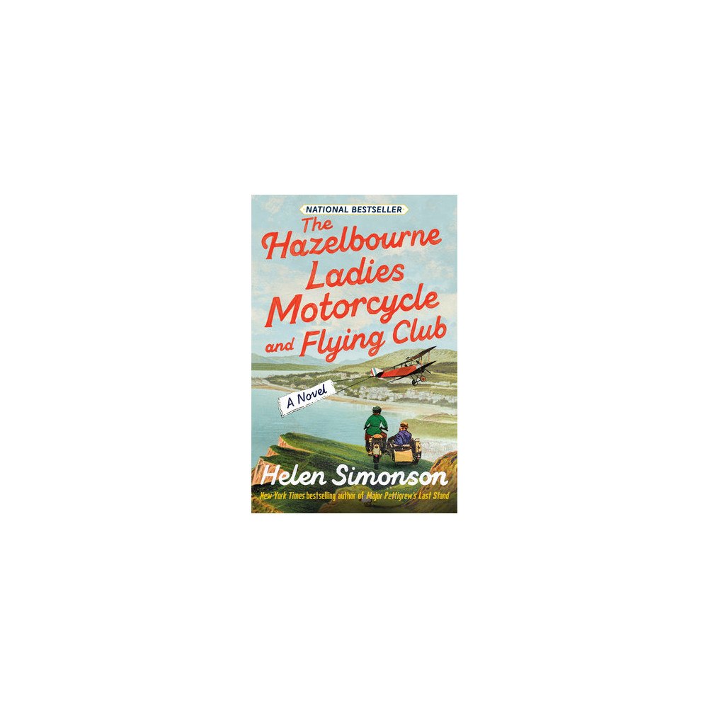 Helen Simonson The Hazelbourne Ladies Motorcycle and Flying Club (pocket, eng)