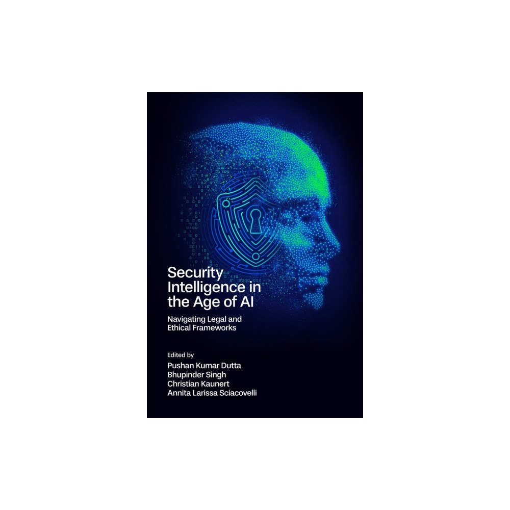 Emerald Publishing Limited Security Intelligence in the Age of AI (inbunden, eng)