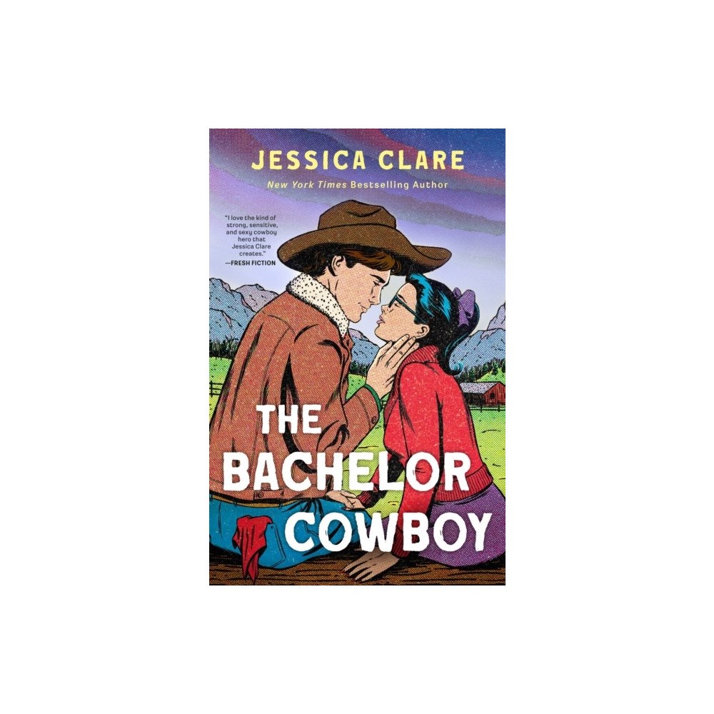 Jessica Clare The Bachelor Cowboy (pocket, eng)