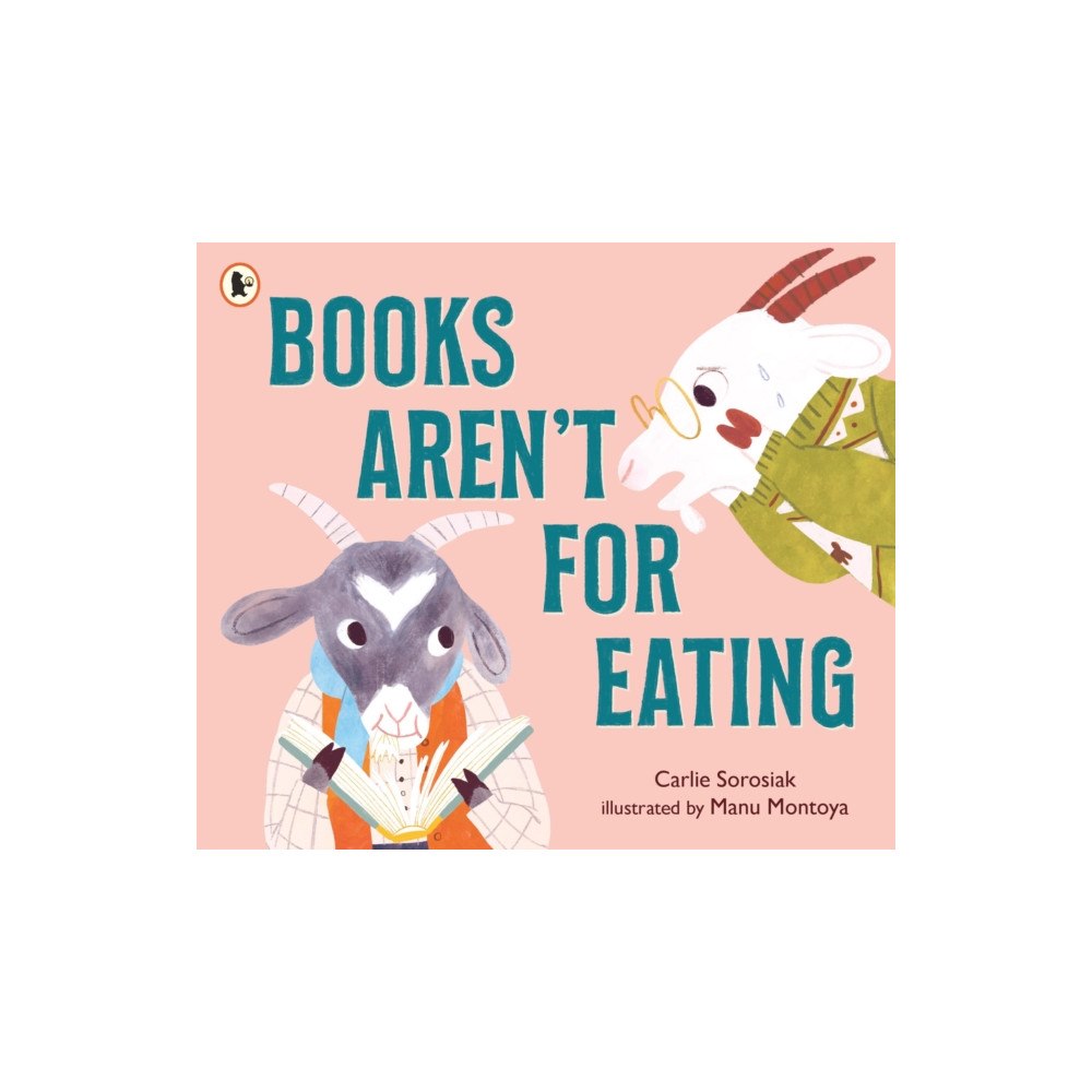 Walker Books Ltd Books Aren't for Eating (häftad, eng)