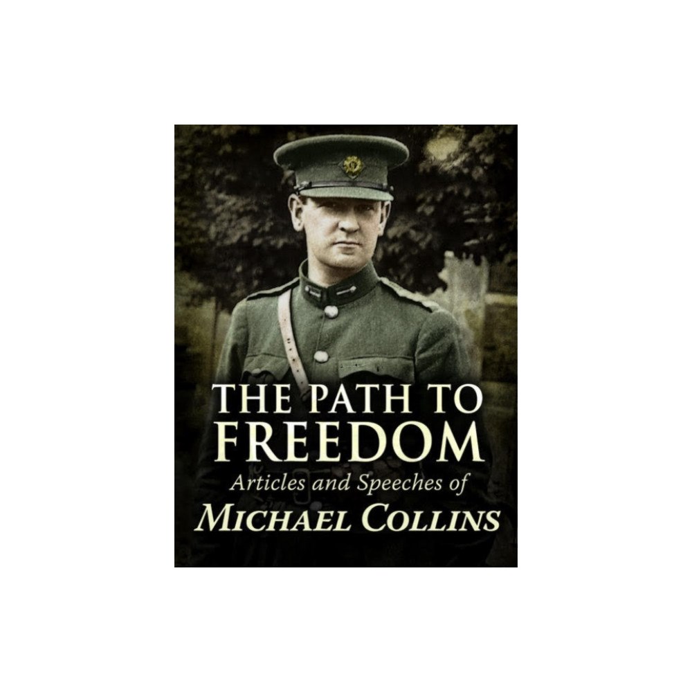 The Mercier Press Path to Freedom (häftad, eng)