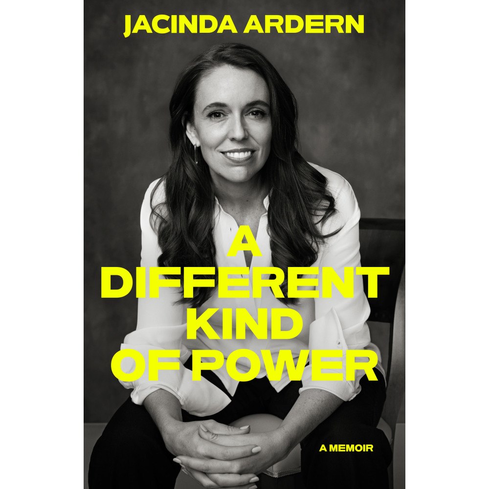 Jacinda Ardern A Different Kind of Power: A Memoir (inbunden, eng)