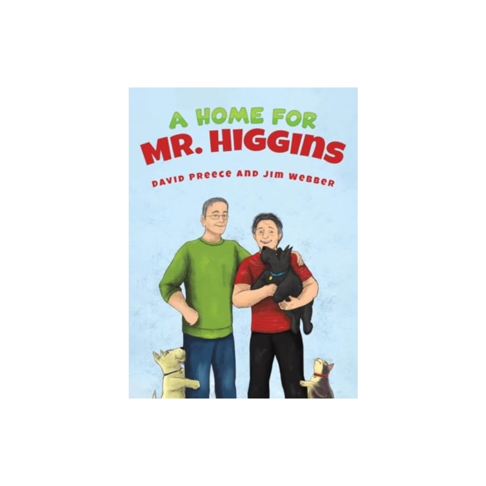 Austin Macauley Publishers LLC A Home for Mr. Higgins (inbunden, eng)