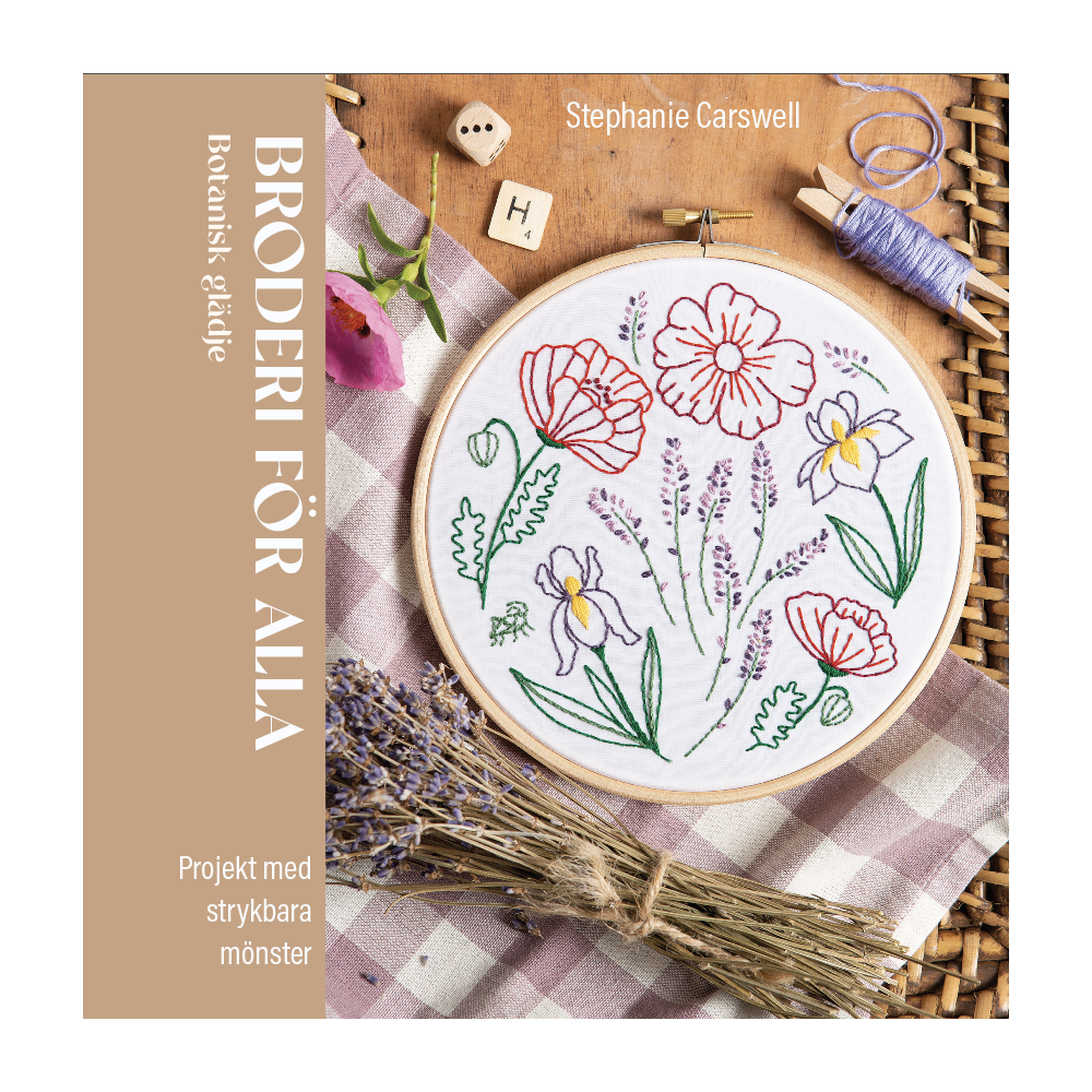Stephanie Carswell Broderi för alla : Botanisk glädje (inbunden)