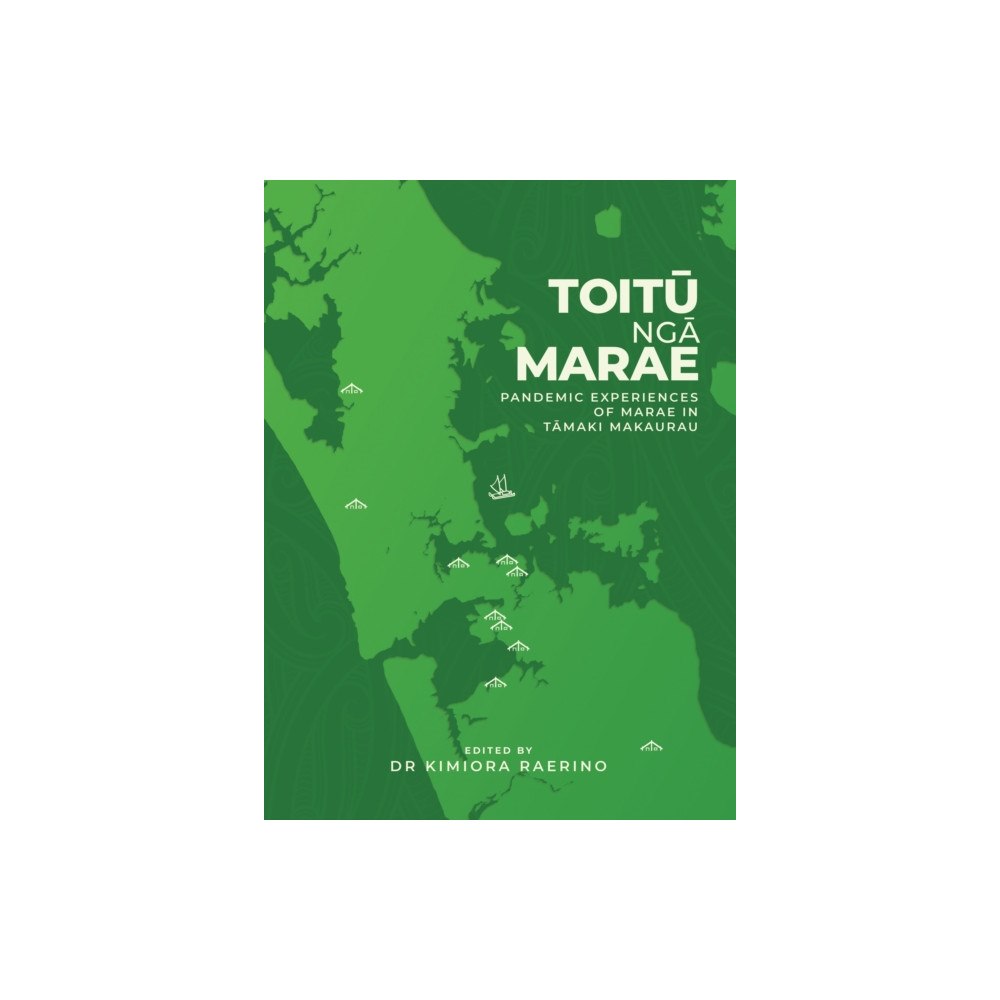 Huia Publishers Toitu Nga Marae (häftad, eng)
