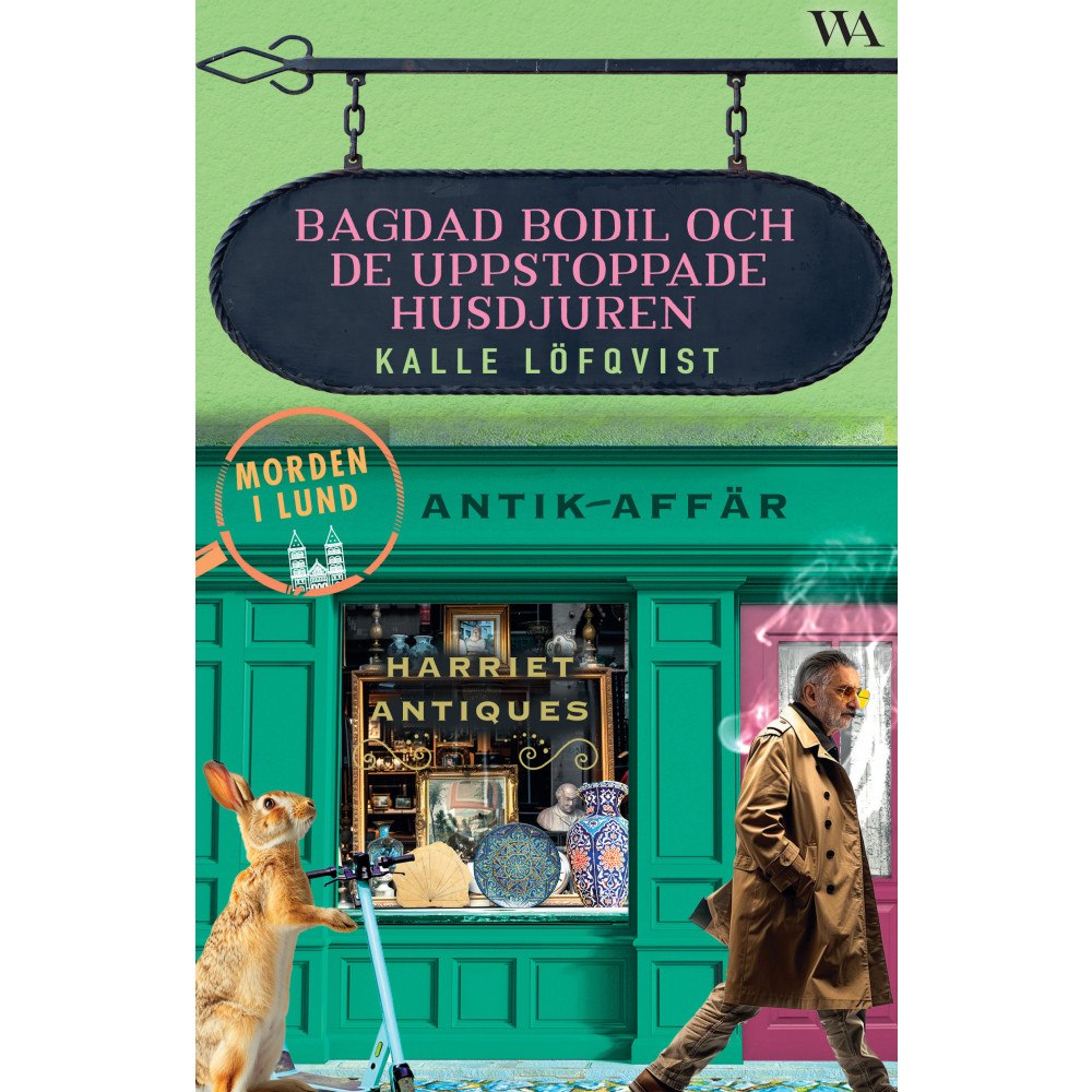 Kalle Löfqvist Bagdad Bodil och de uppstoppade husdjuren (pocket)