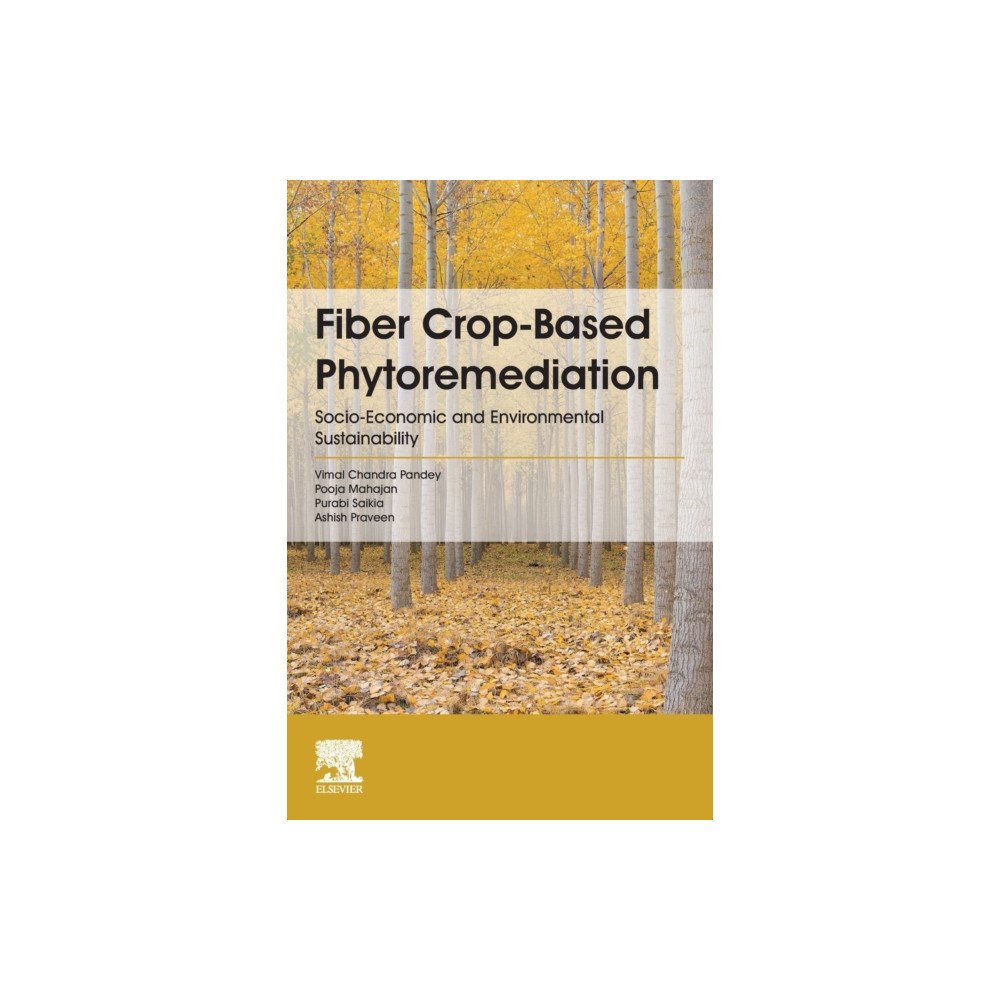 Elsevier Science Publishing Co Inc Fiber Crop-Based Phytoremediation (häftad, eng)
