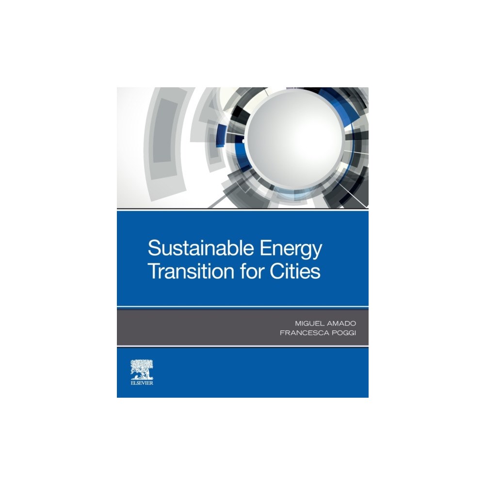 Elsevier Science Publishing Co Inc Sustainable Energy Transition for Cities (häftad, eng)