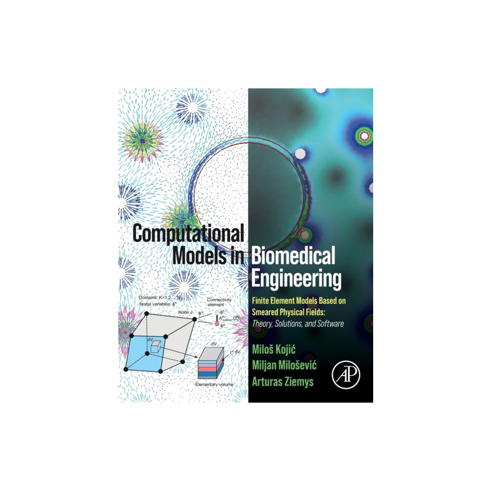 Elsevier Science & Technology Computational Models in Biomedical Engineering (häftad, eng)