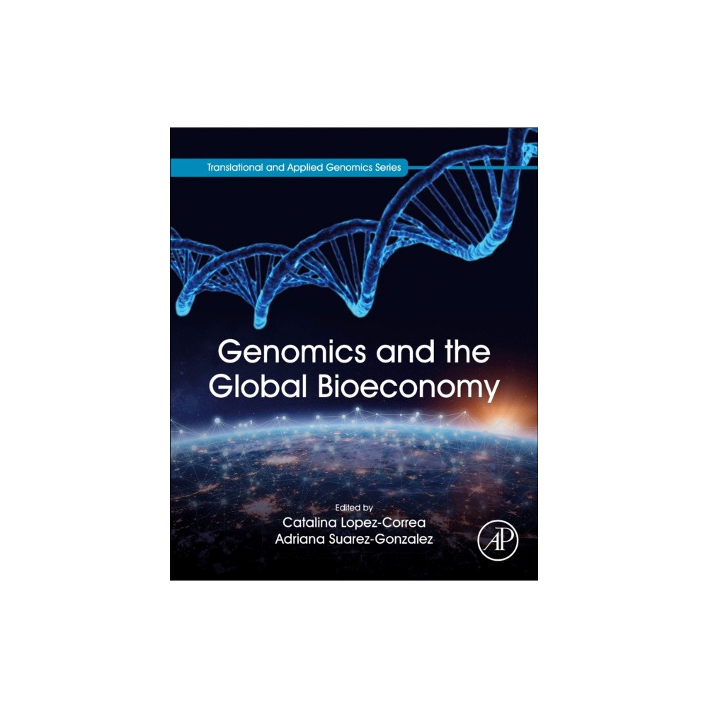Elsevier Science & Technology Genomics and the Global Bioeconomy (häftad, eng)
