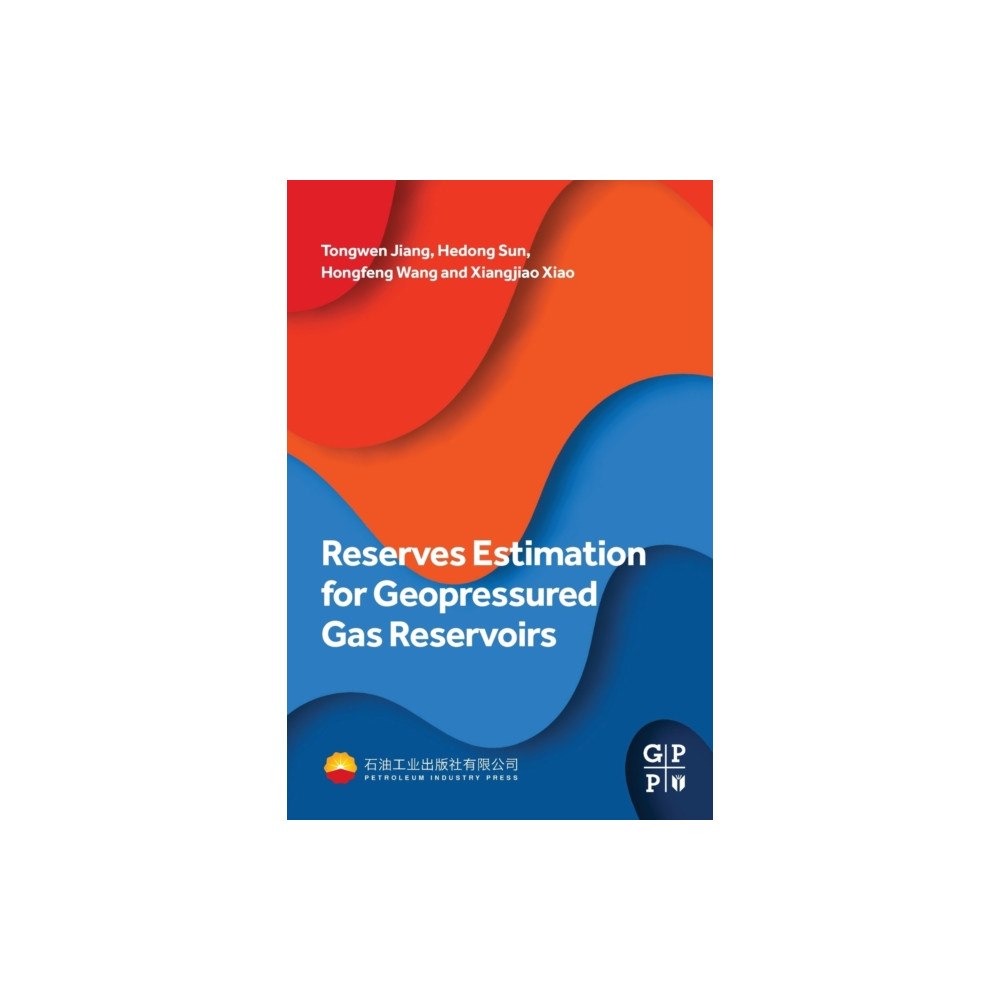 Gulf Publishing Company Reserves Estimation for Geopressured Gas Reservoirs (häftad, eng)