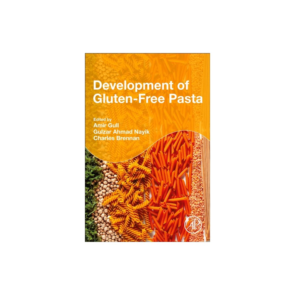 Elsevier Science Publishing Co Inc Development of Gluten-Free Pasta (häftad, eng)