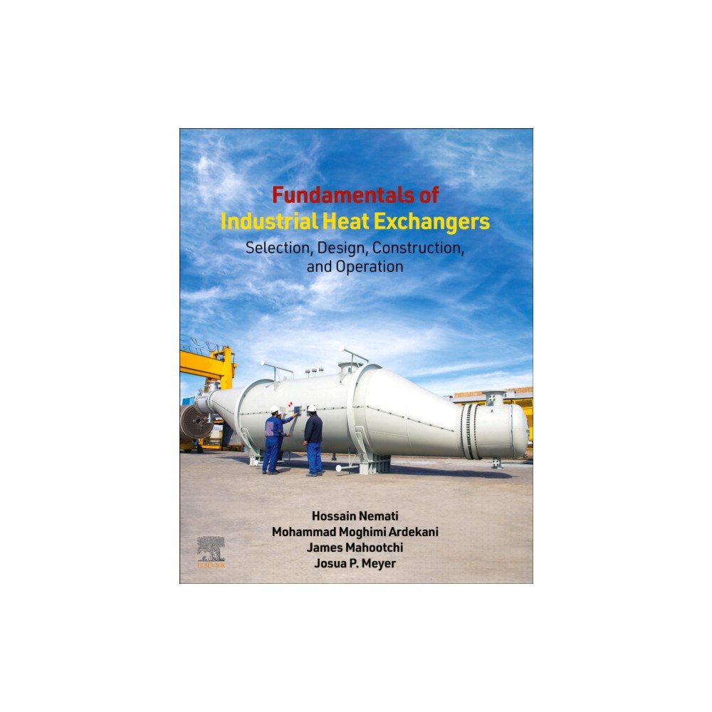 Elsevier - Health Sciences Division Fundamentals of Industrial Heat Exchangers (häftad, eng)