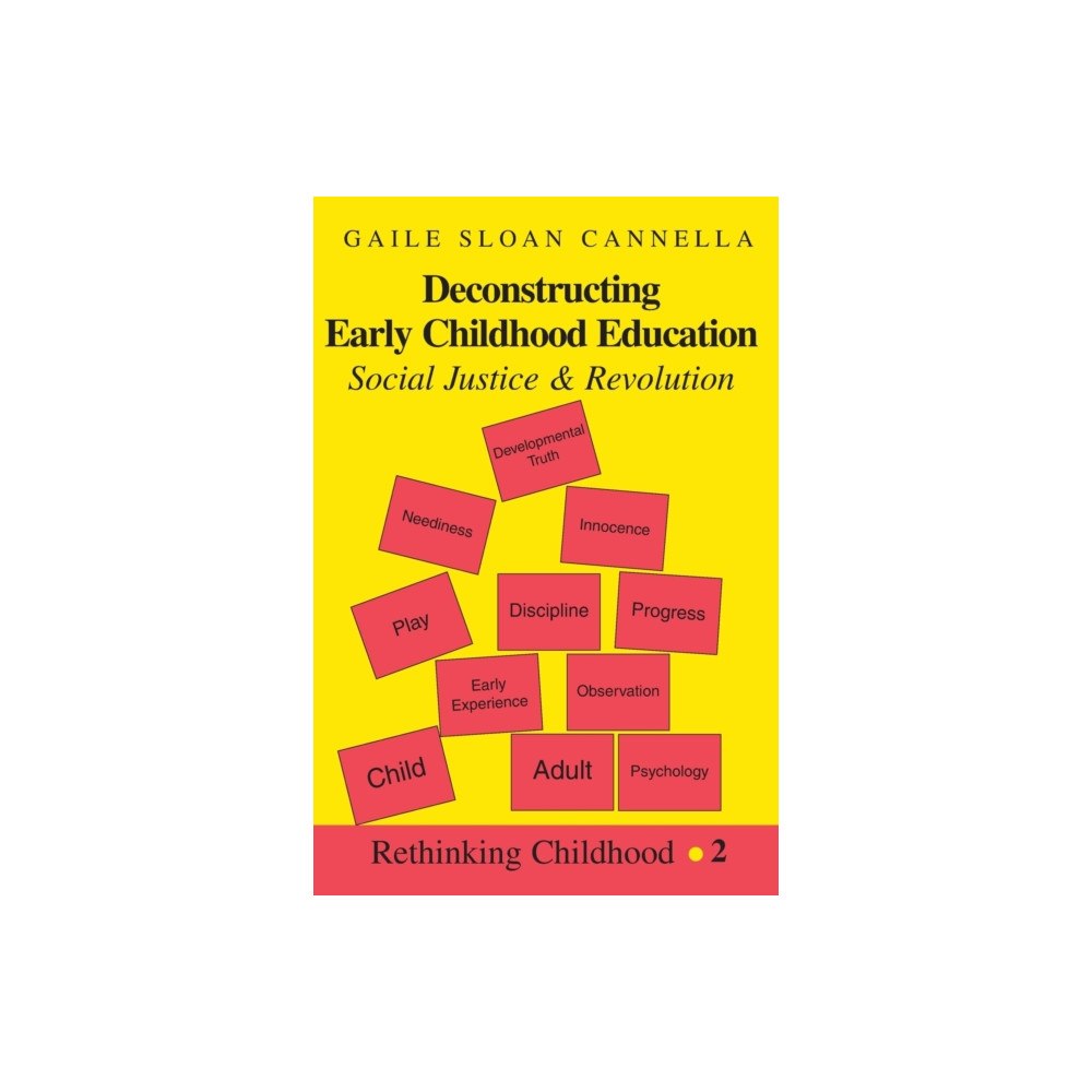 Peter Lang Publishing Inc Deconstructing Early Childhood Education (häftad, eng)