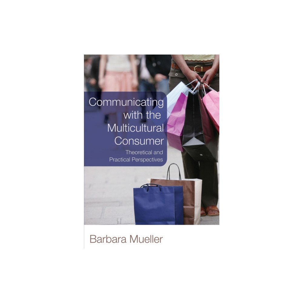 Peter Lang Publishing Inc Communicating with the Multicultural Consumer (häftad, eng)