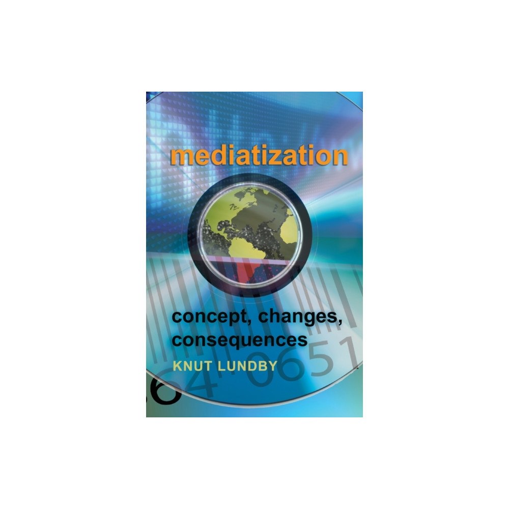 Peter Lang Publishing Inc Mediatization (häftad, eng)