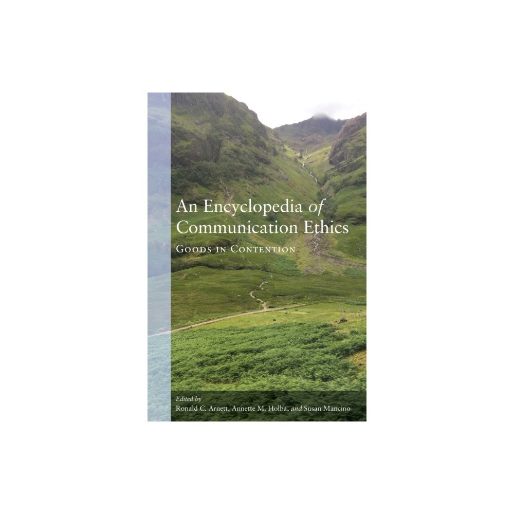 Peter Lang Publishing Inc An Encyclopedia of Communication Ethics (häftad, eng)