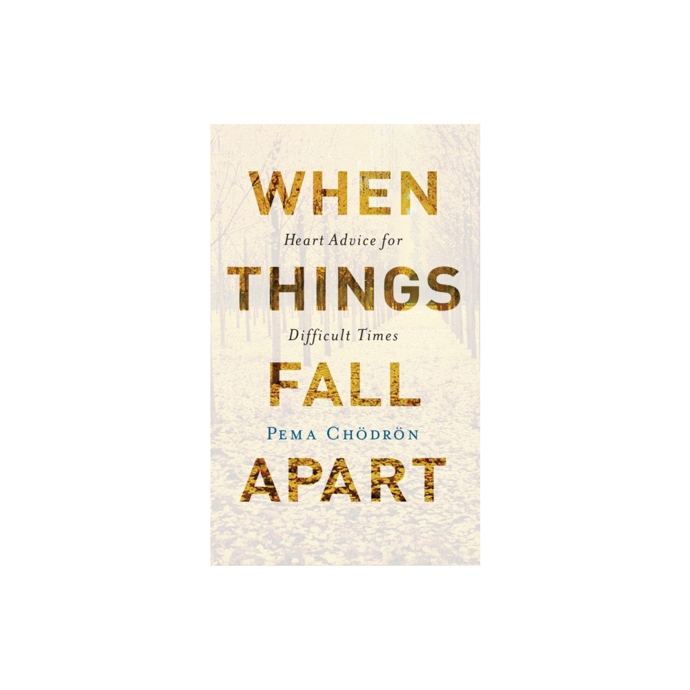 Random House Inc When Things Fall Apart (häftad, eng)