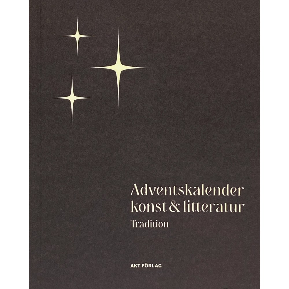 Susanna Alakoski Adventskalender konst & litteratur. Tradition (bok, flexband)