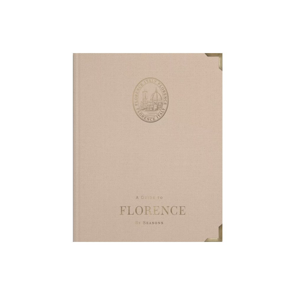 Seasons Publishing A Guide to Florence: by Seasons (inbunden, eng)