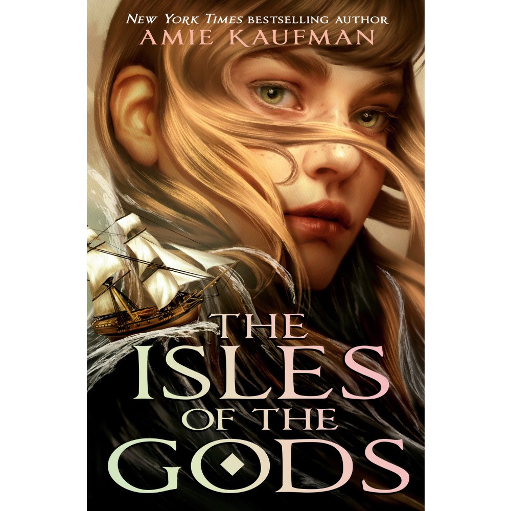 Amie Kaufman The Isles of the Gods (häftad, eng)