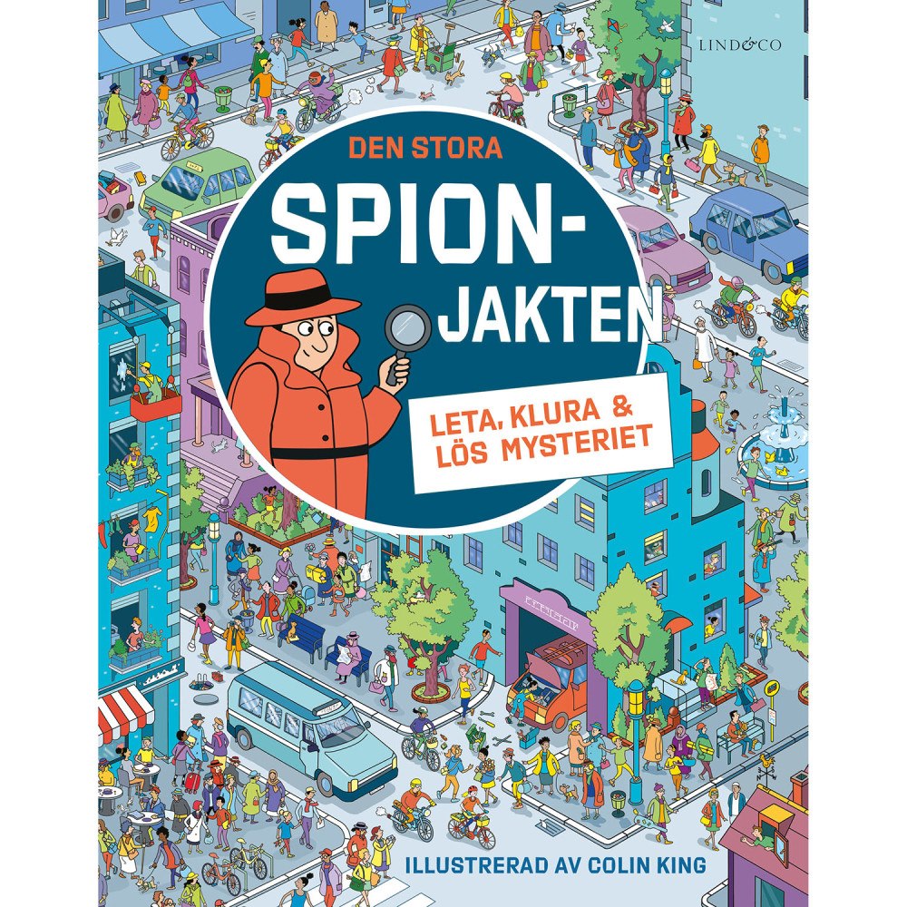 Lind & Co Den stora spionjakten : leta, klura och lös mysteriet