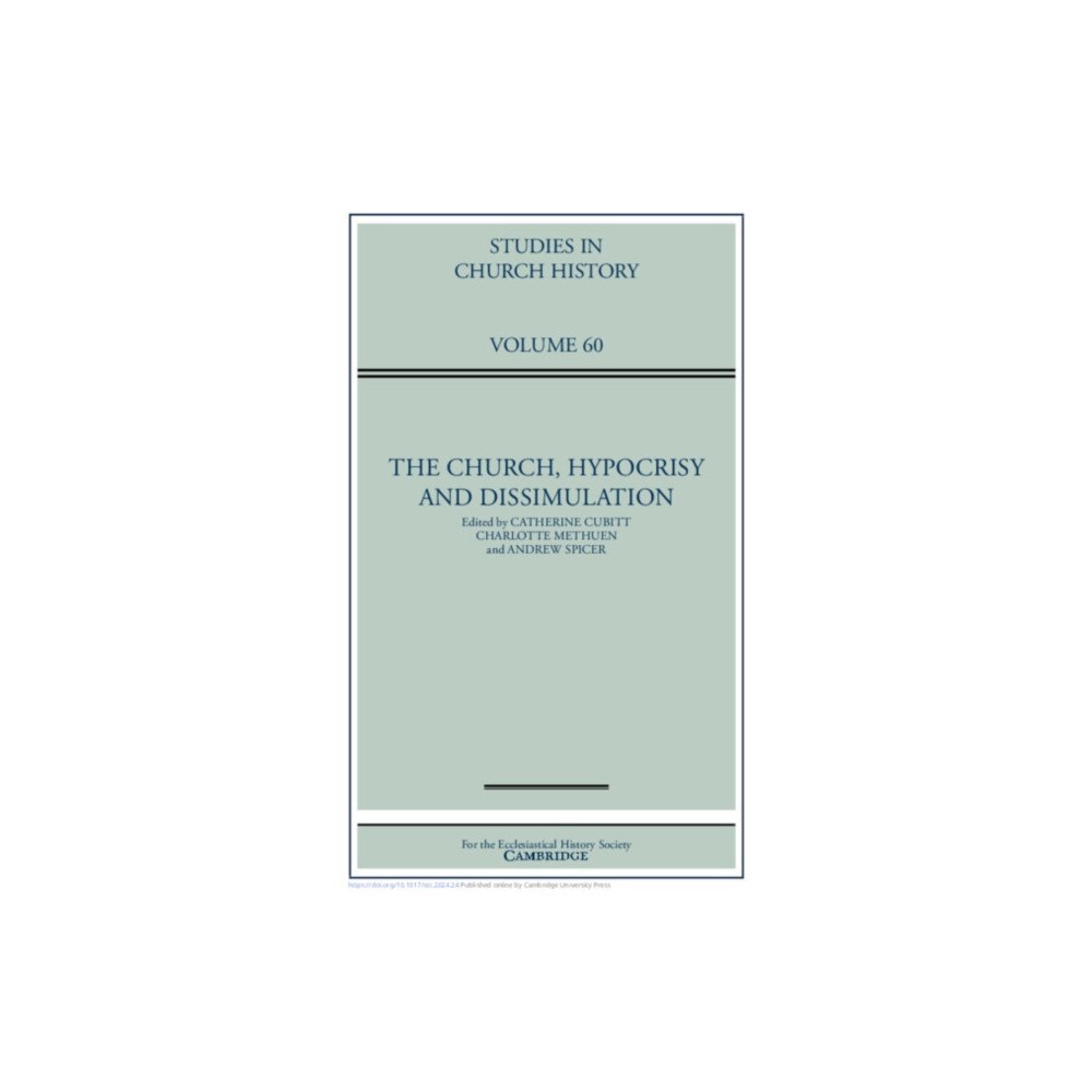 Cambridge University Press The Church, Hypocrisy and Dissimulation: Volume 60 (inbunden, eng)