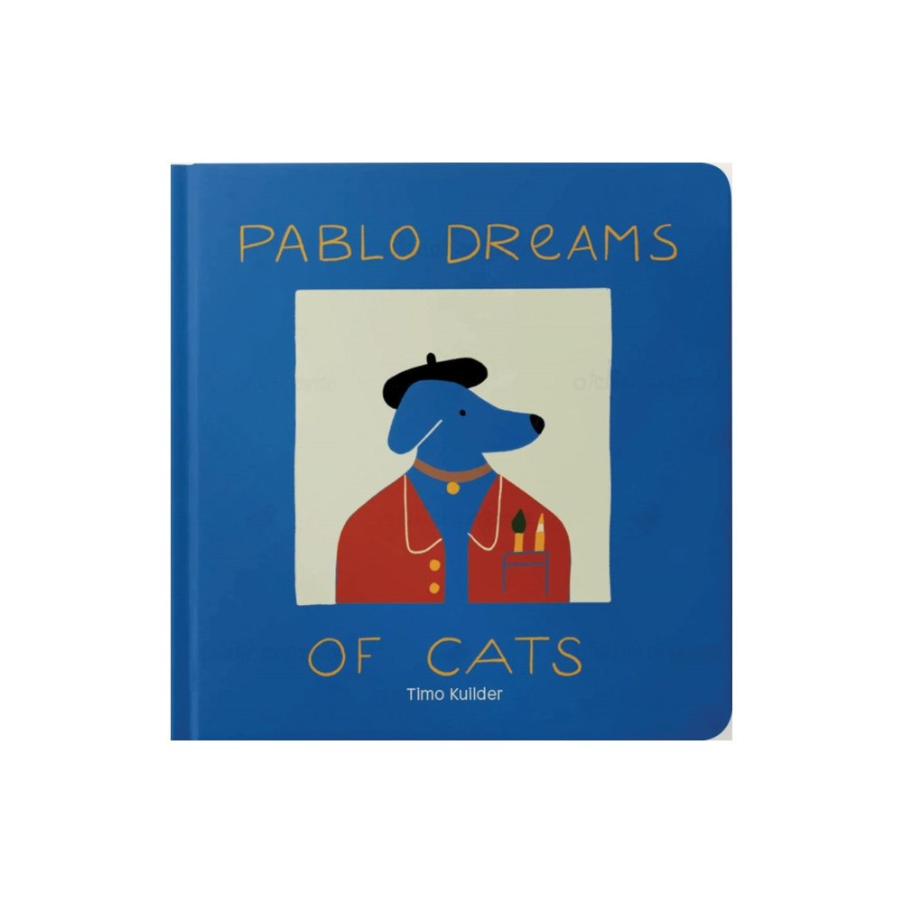 Atelier Editions Pablo Dreams of Cats (bok, board book, eng)