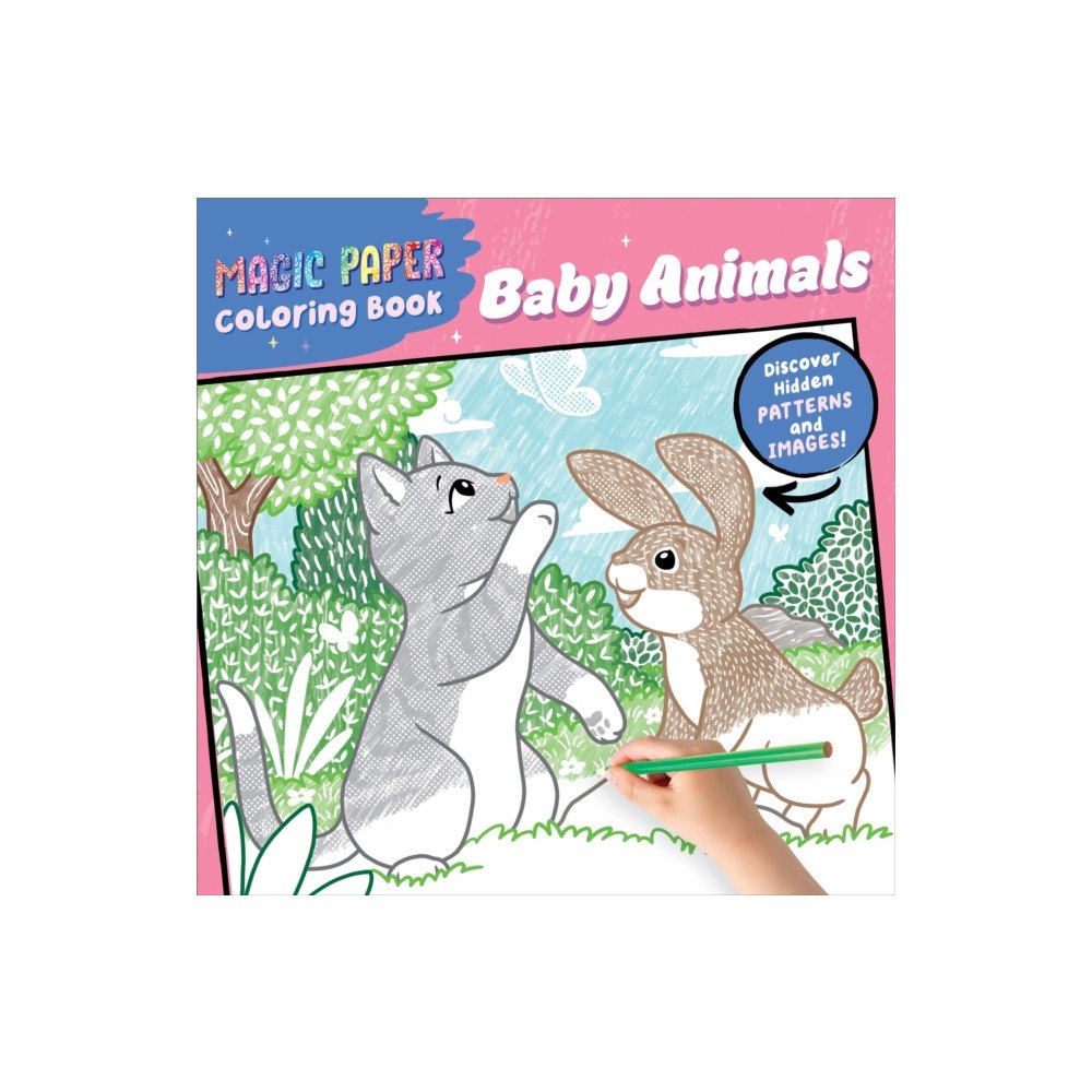 Callisto Media Inc. Magic Paper Coloring Book: Baby Animals (häftad, eng)