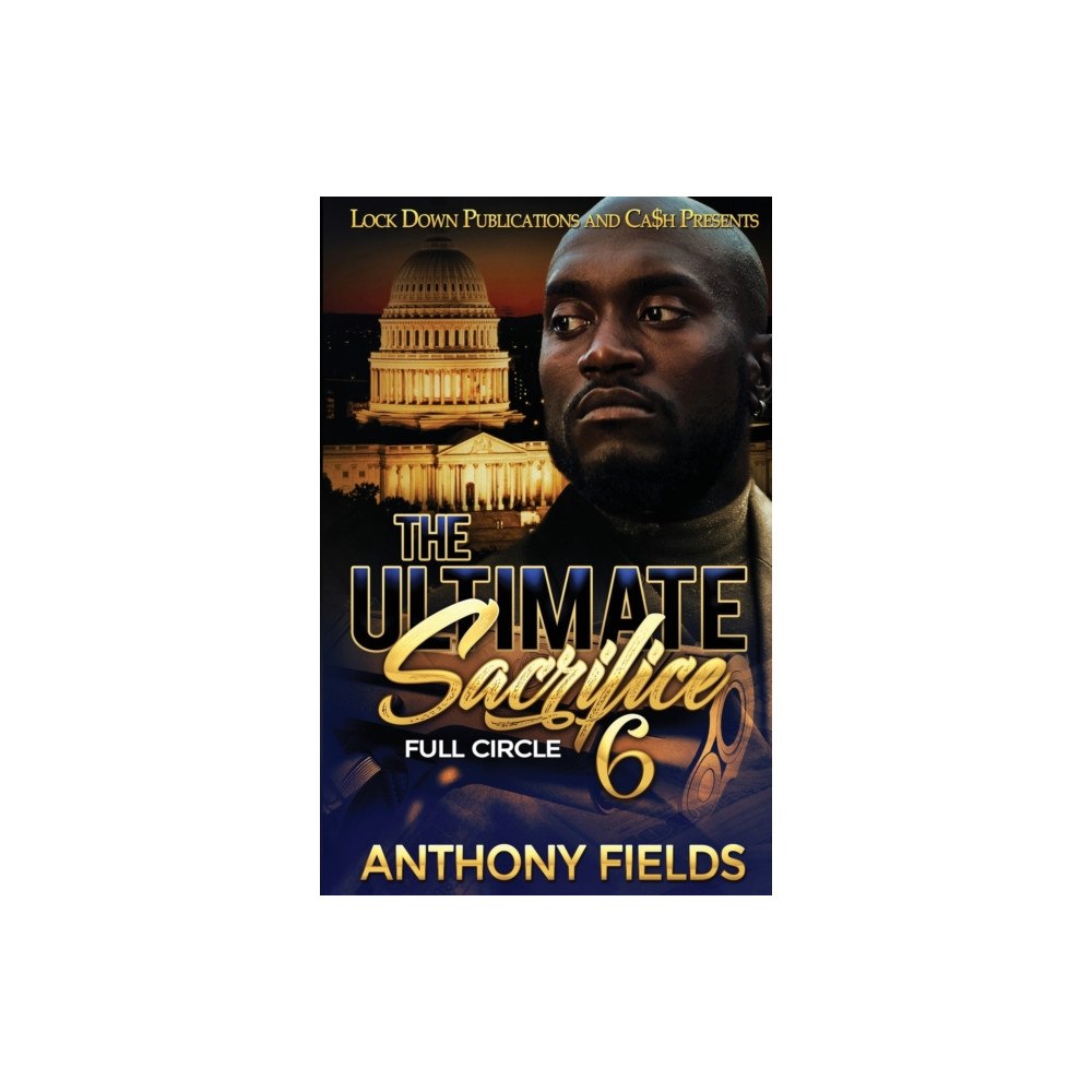 Lock Down Publications The Ultimate Sacrifice 6 (häftad, eng)