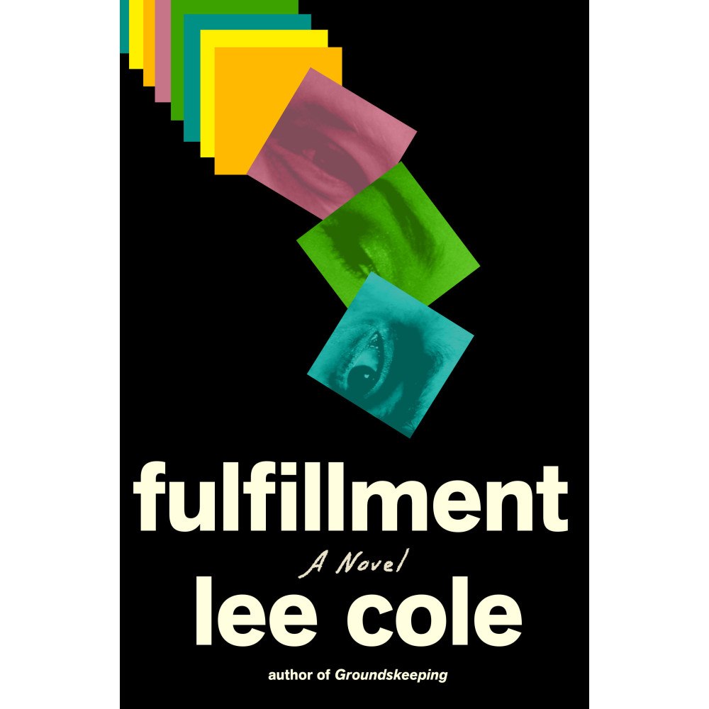 Lee Cole Fulfillment: A Novel (inbunden, eng)