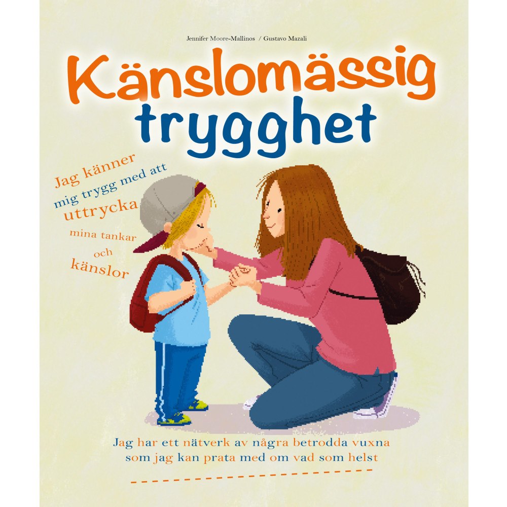 Jennifer Moore Mallinos Känslomässig trygghet (häftad)