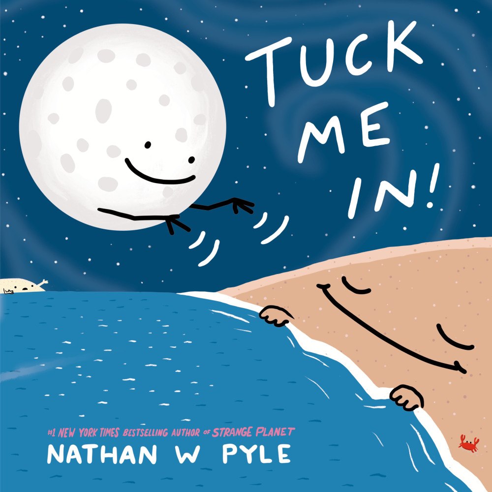 Nathan W Pyle Tuck Me In! (inbunden, eng)