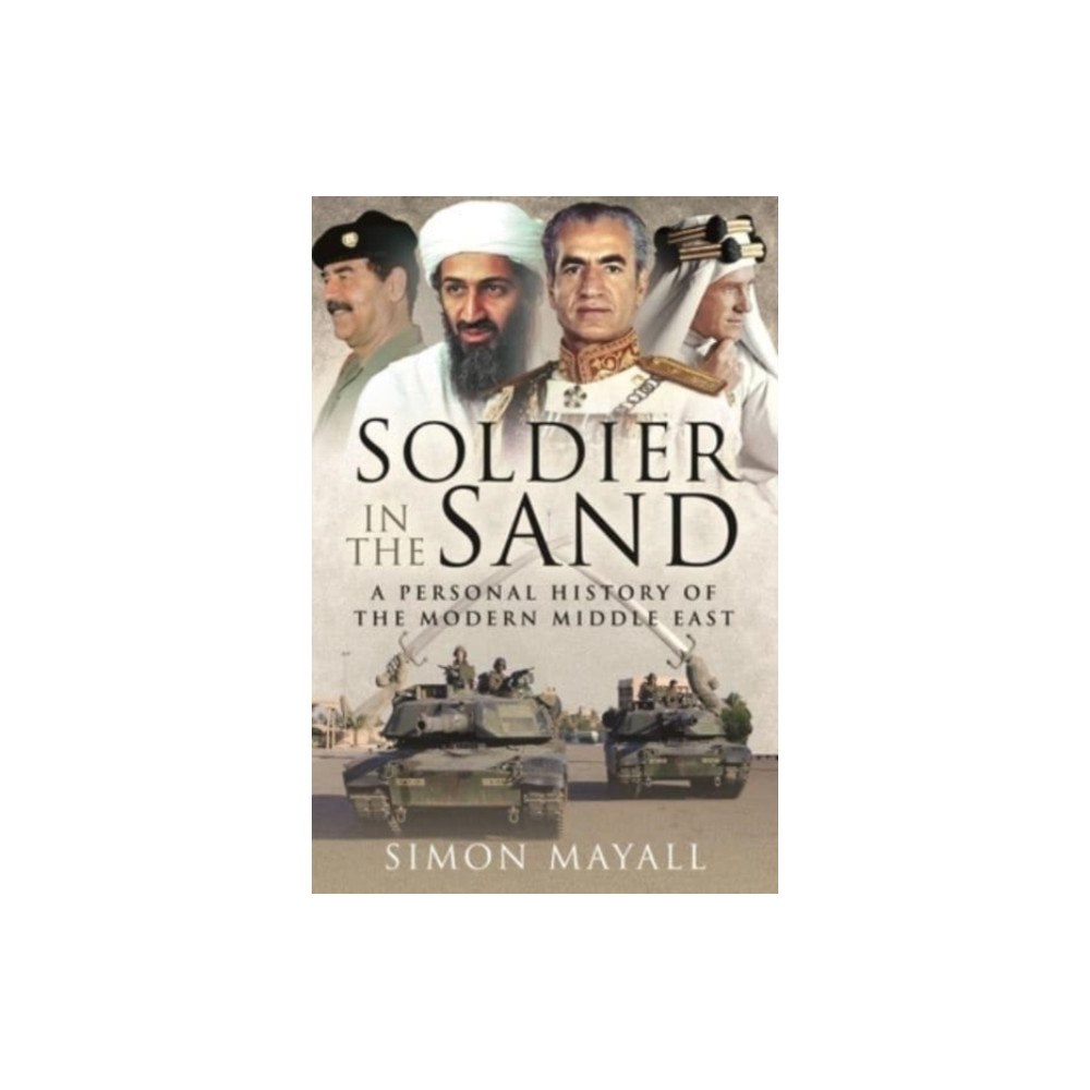Pen & Sword Books Ltd Soldier in the Sand (häftad, eng)