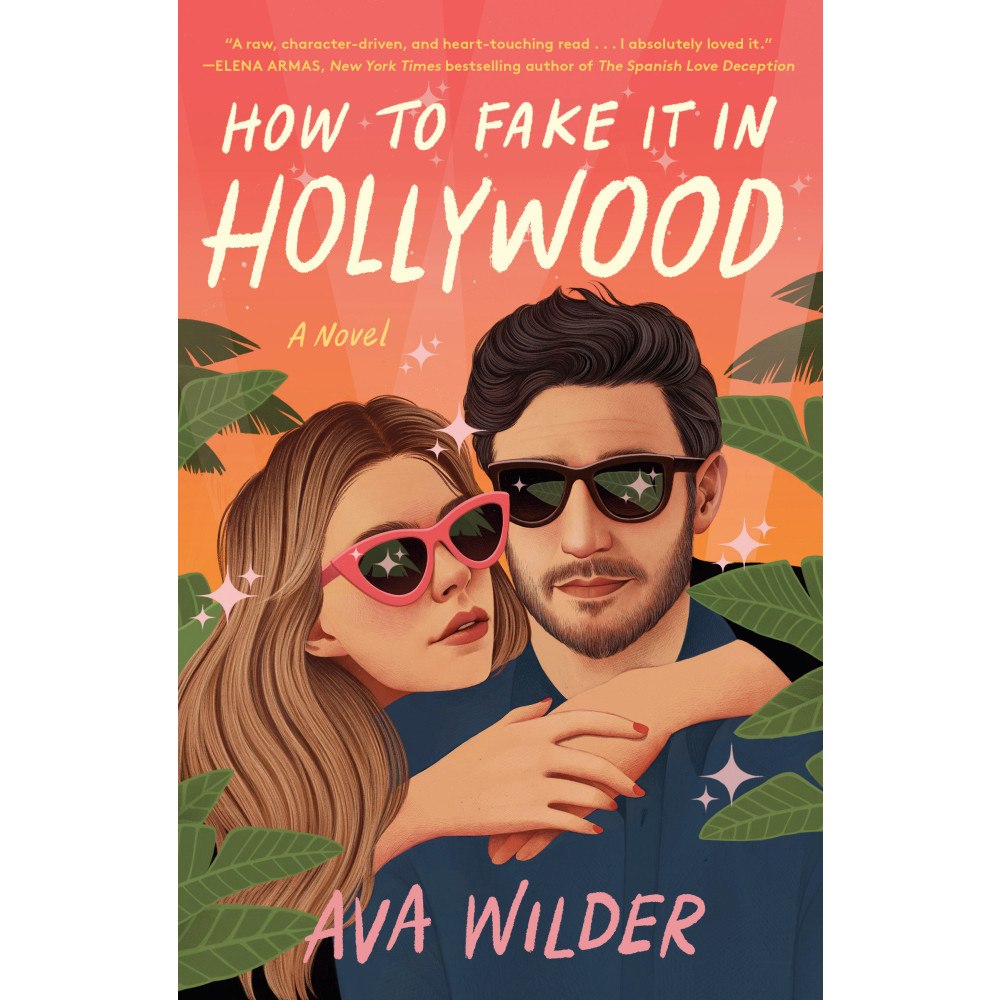 Penguin Random House USA How to Fake It in Hollywood (bok, storpocket, eng)