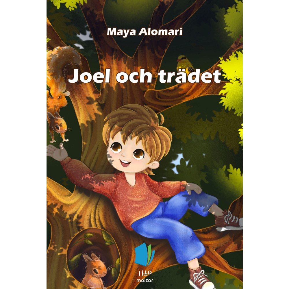 Maya Alomari Joel och trädet (inbunden)
