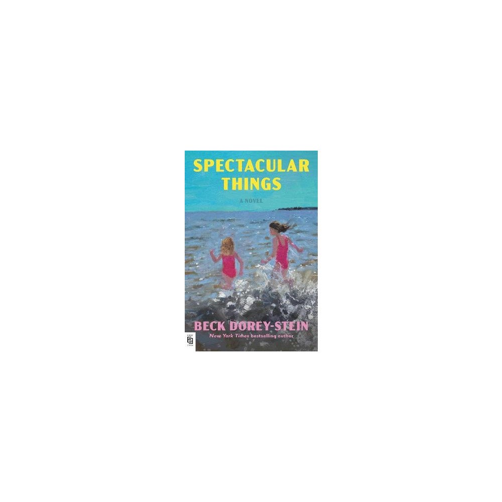 Beck Dorey-Stein Spectacular Things (häftad, eng)