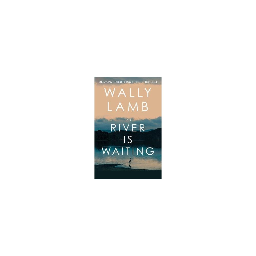 Wally Lamb The River Is Waiting (häftad, eng)