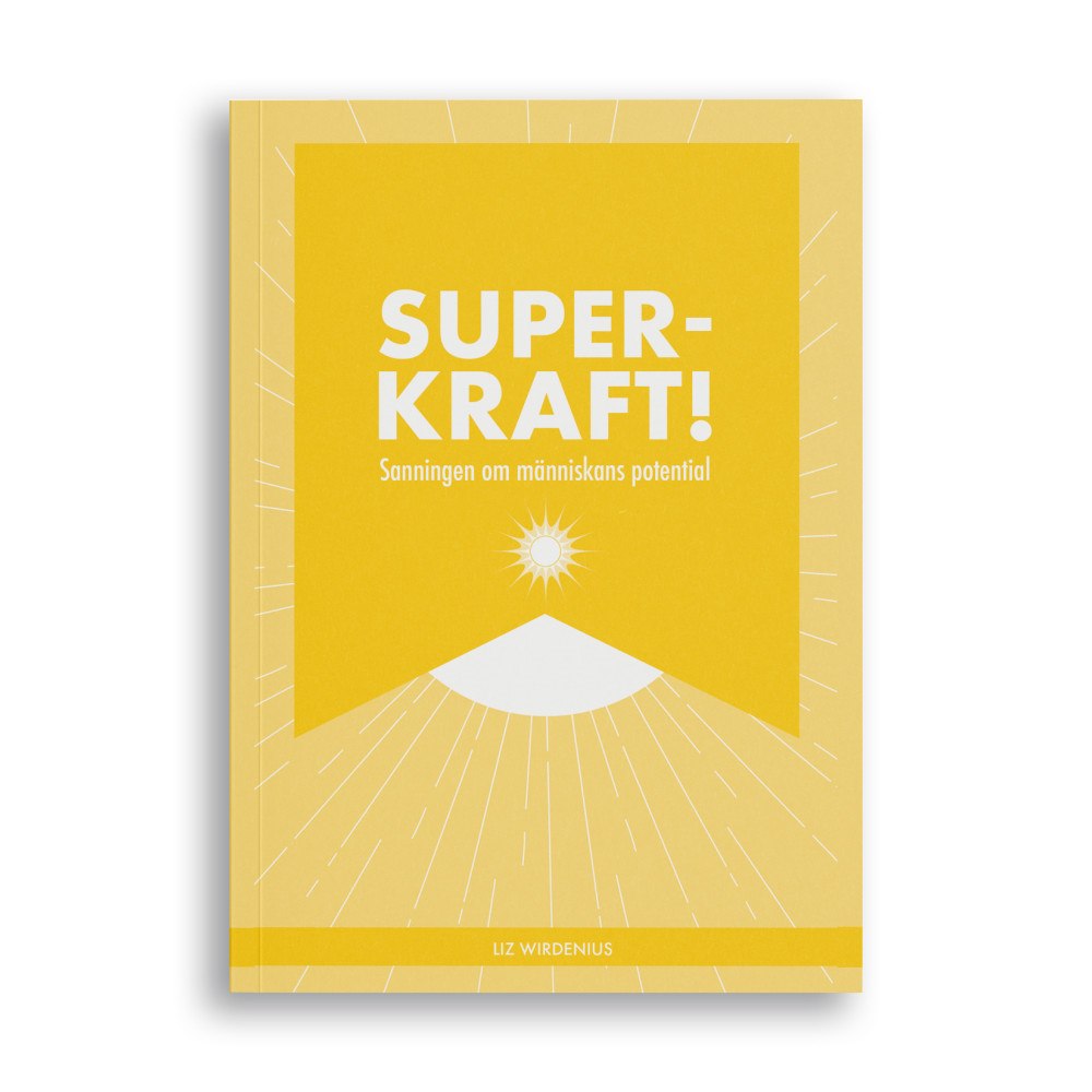 Liz Wirdenius Superkraft! Sanningen om människans potential (bok, danskt band)