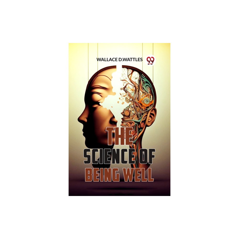 Double 9 Books The Science Of Being Well (häftad, eng)