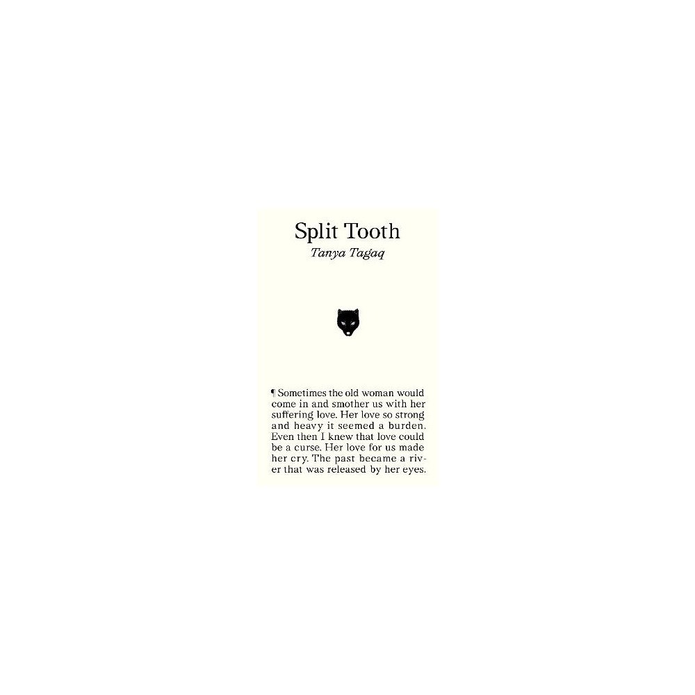 Tanya Tagaq Split Tooth (pocket, eng)