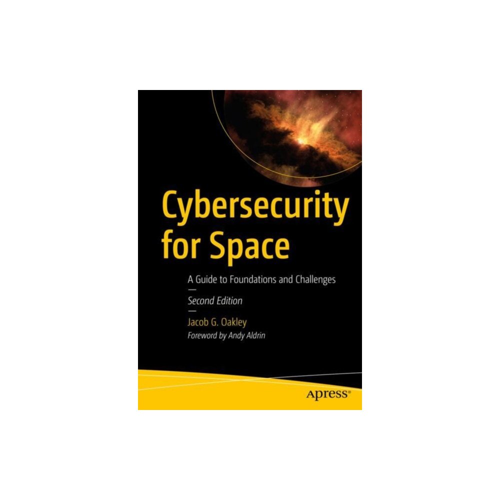 Springer-Verlag Berlin and Heidelberg GmbH & Co. K Cybersecurity for Space (häftad, eng)