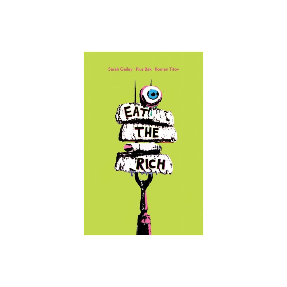 Boom! Studios Eat the Rich SC (häftad, eng)
