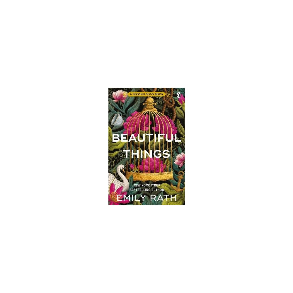 Emily Rath Beautiful Things (pocket, eng)
