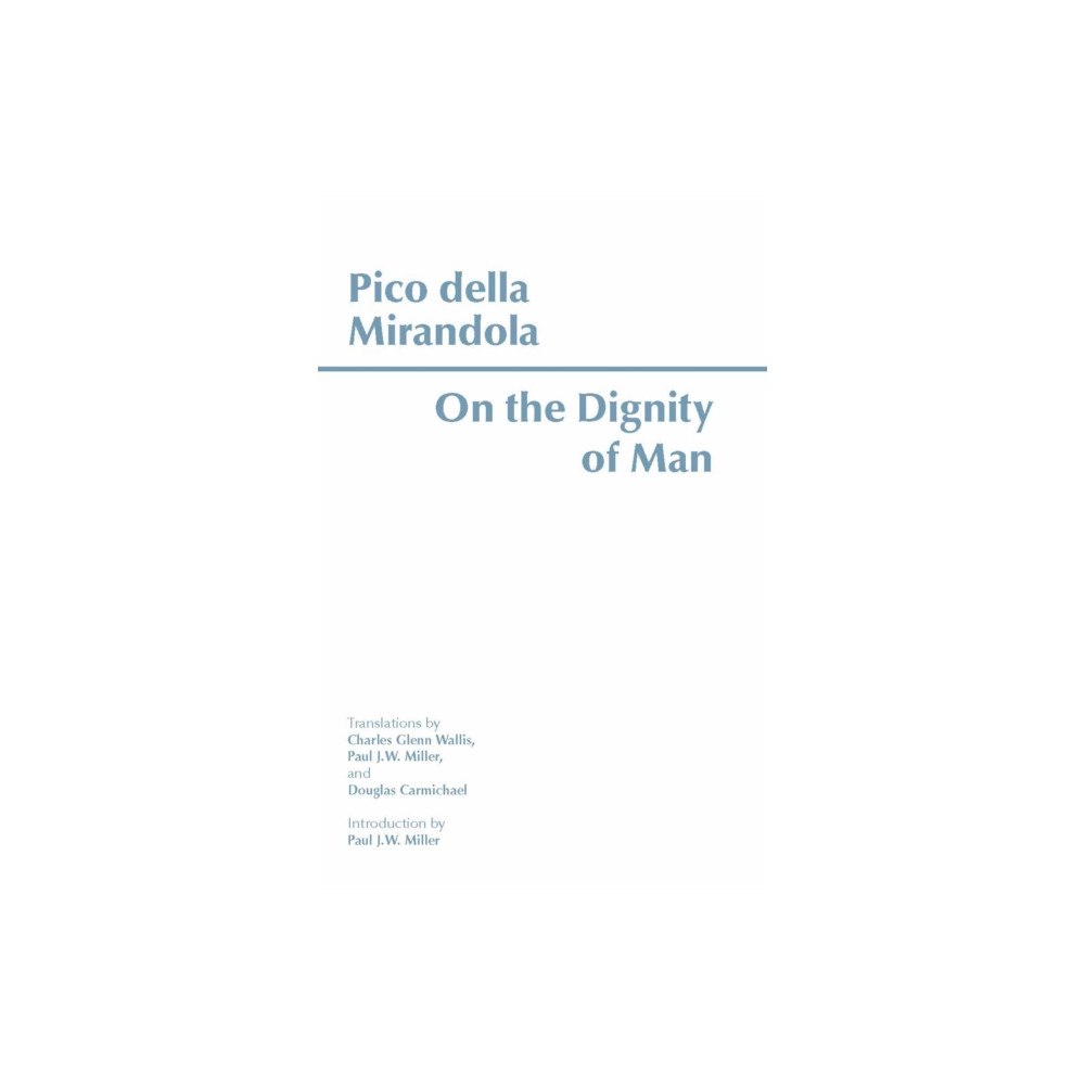 Hackett Publishing Co, Inc On the Dignity of Man (häftad, eng)