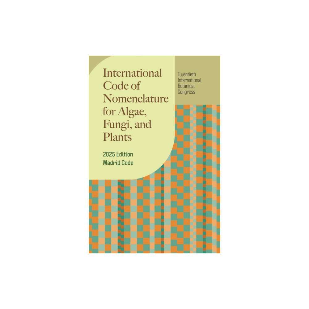 The university of chicago press International Code of Nomenclature for algae, fungi, and plants (Madrid Code) (häftad, eng)