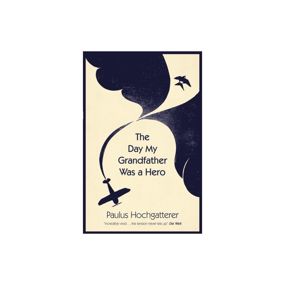 Quercus Publishing The Day My Grandfather Was a Hero (häftad, eng)