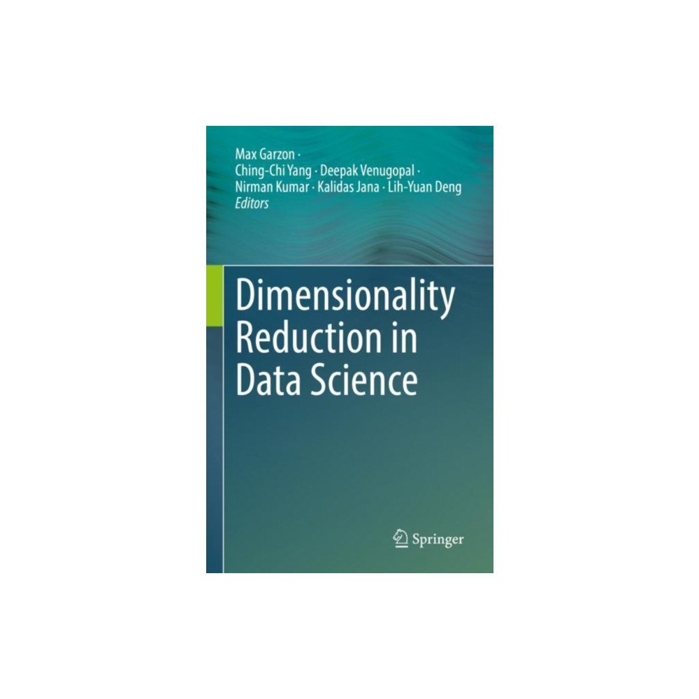 Springer International Publishing AG Dimensionality Reduction in Data Science (inbunden, eng)
