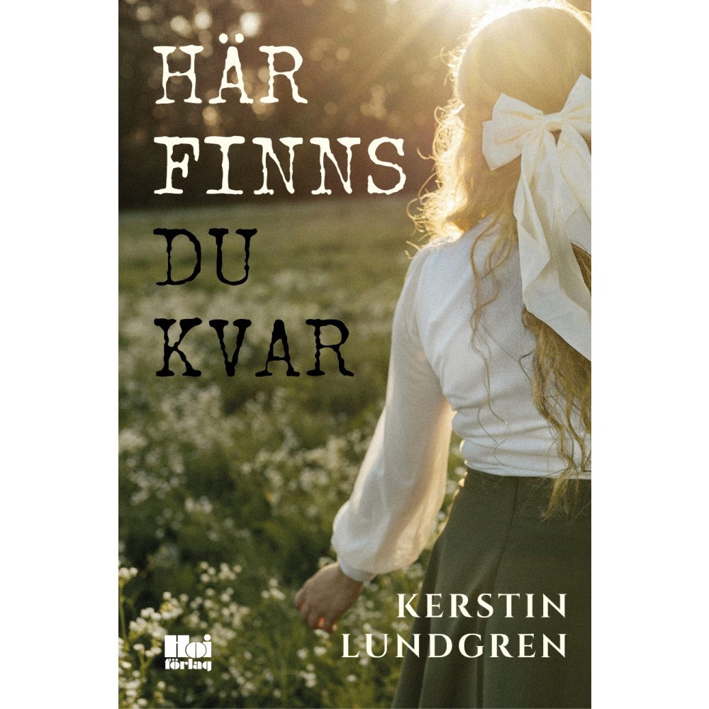 Kerstin Lundgren Här finns du kvar (bok, danskt band)